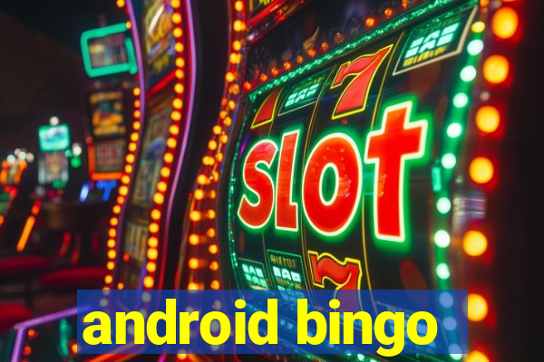 android bingo