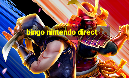 bingo nintendo direct