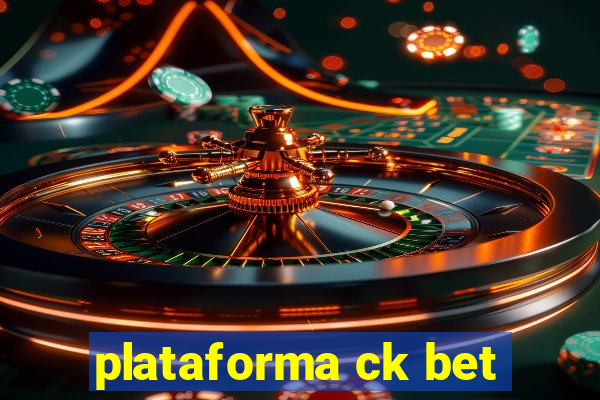 plataforma ck bet