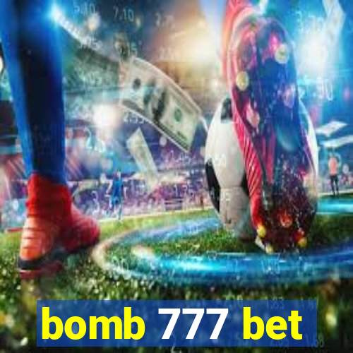 bomb 777 bet