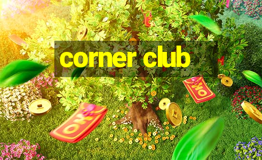 corner club