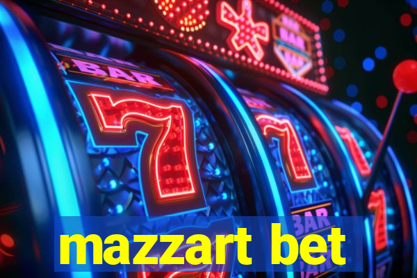 mazzart bet