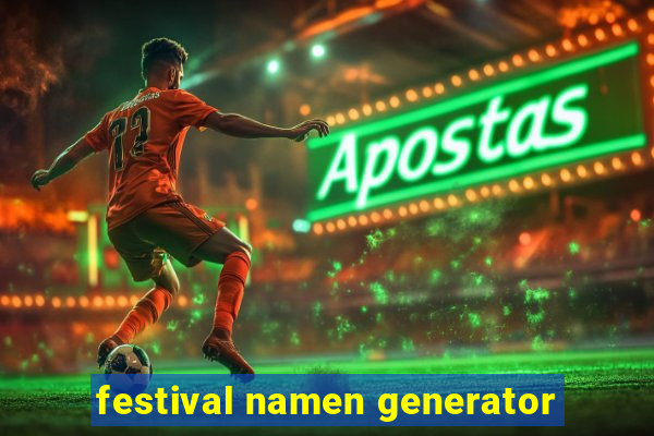 festival namen generator