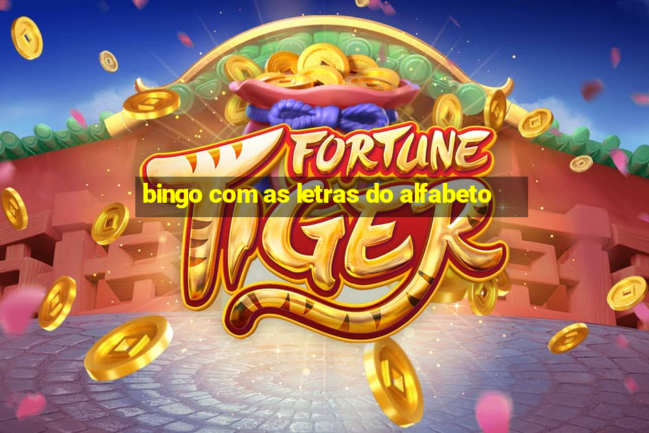 bingo com as letras do alfabeto