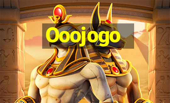 Ooojogo