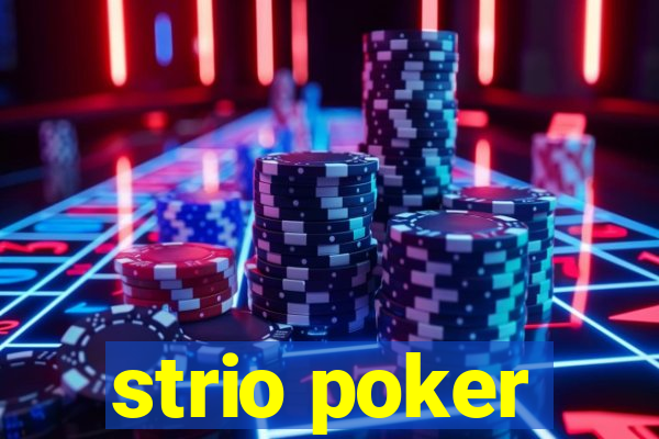 strio poker