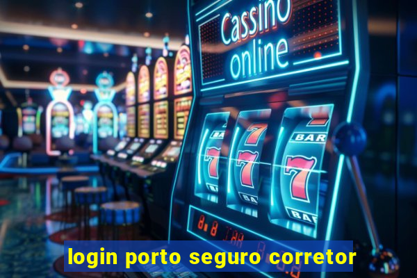 login porto seguro corretor