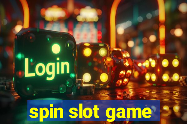 spin slot game