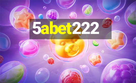 5abet222