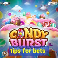 tips for bets