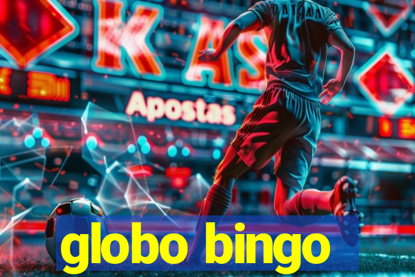 globo bingo