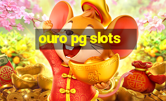 ouro pg slots