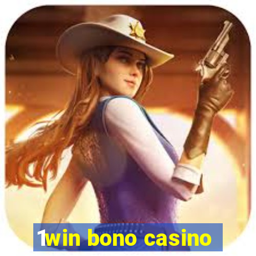 1win bono casino