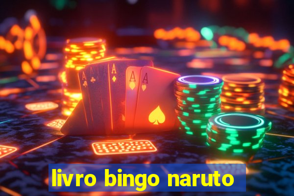 livro bingo naruto