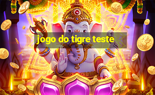 jogo do tigre teste