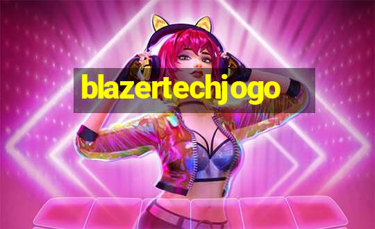 blazertechjogo