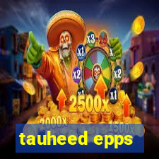 tauheed epps