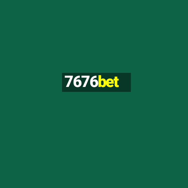 7676bet