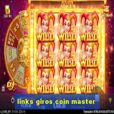 links giros coin master