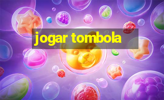 jogar tombola