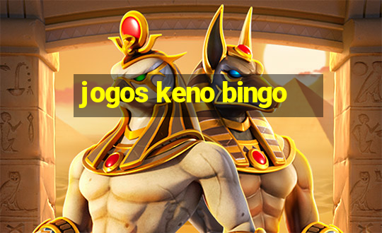 jogos keno bingo