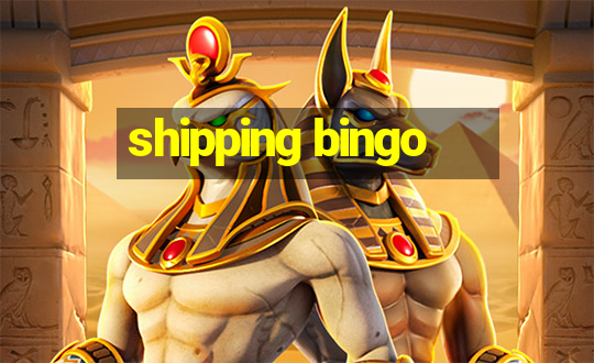 shipping bingo