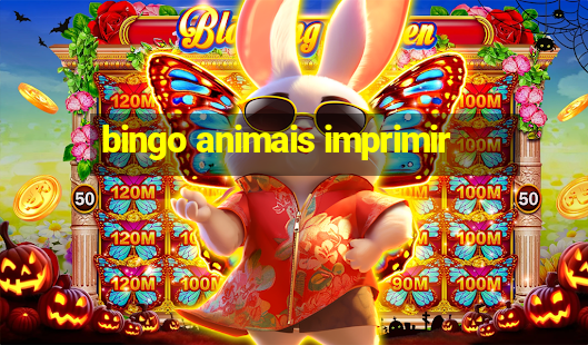 bingo animais imprimir