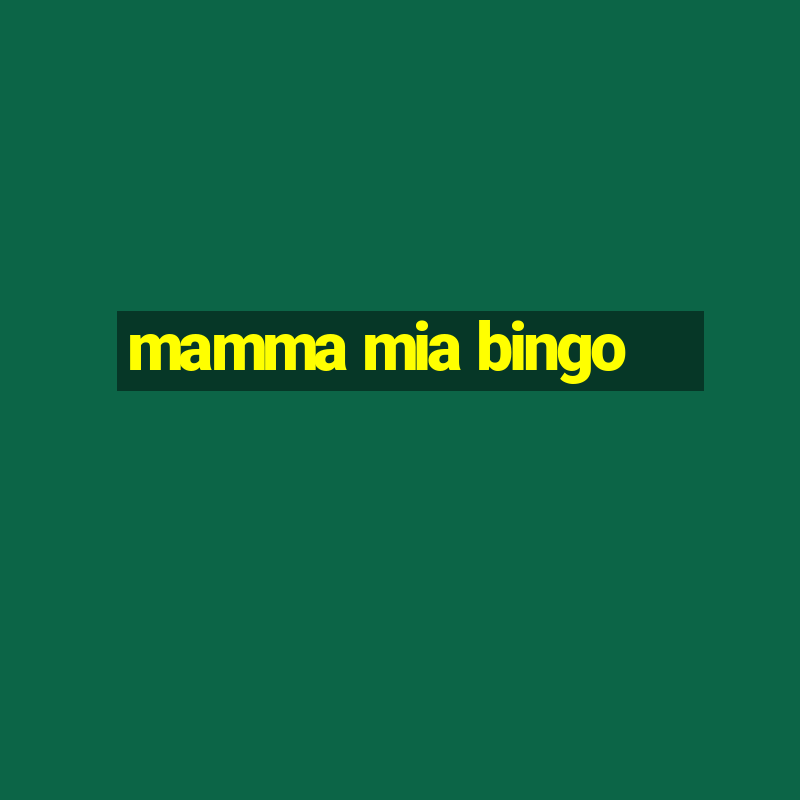 mamma mia bingo