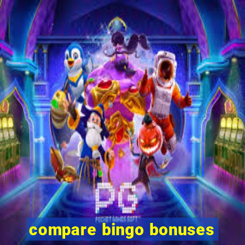 compare bingo bonuses