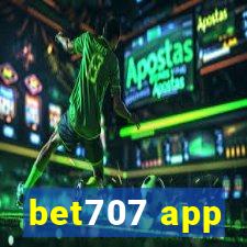 bet707 app