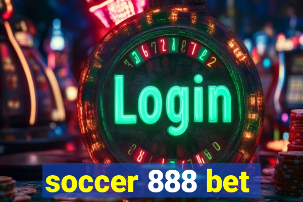 soccer 888 bet