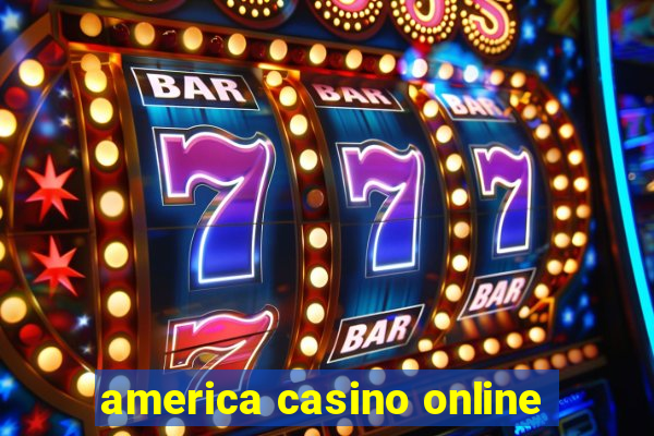 america casino online