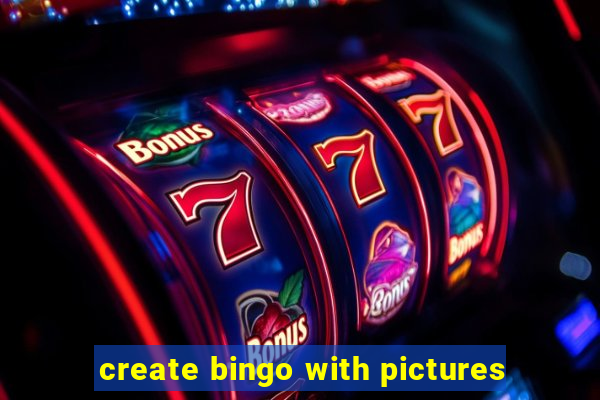 create bingo with pictures