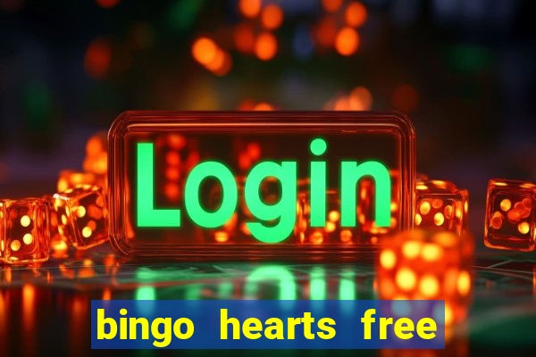 bingo hearts free bingo slots