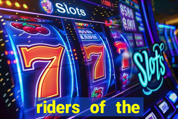 riders of the storm slot