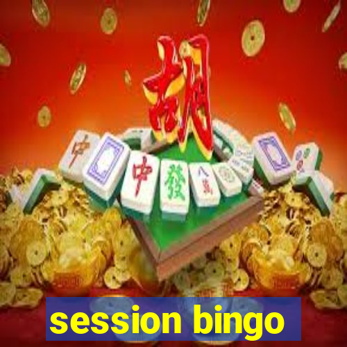 session bingo