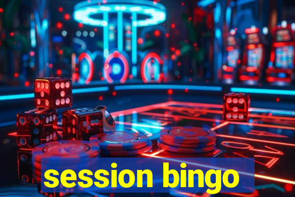 session bingo