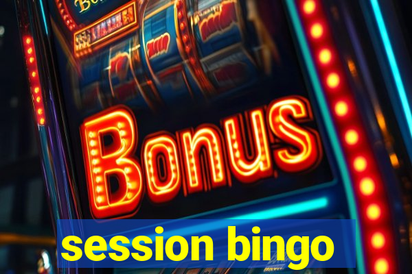 session bingo