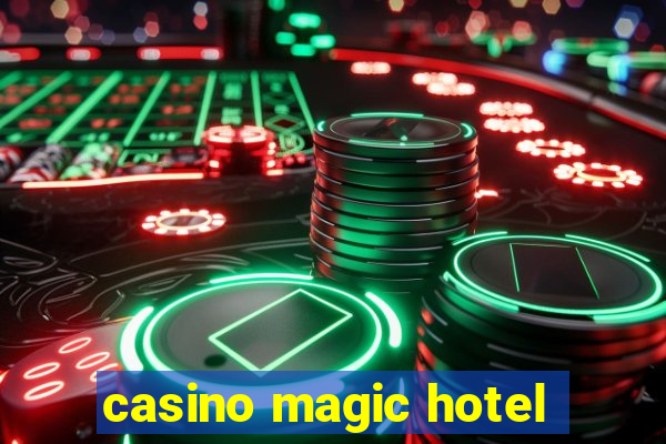 casino magic hotel