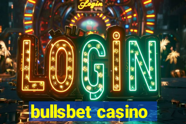 bullsbet casino