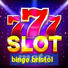 bingo bristol