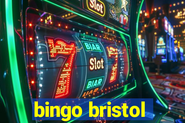 bingo bristol