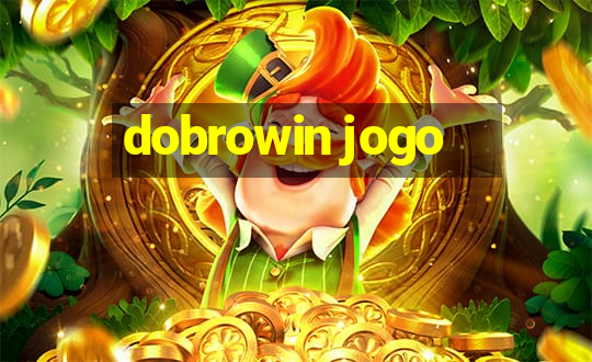 dobrowin jogo