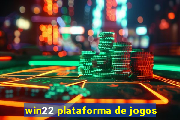 win22 plataforma de jogos