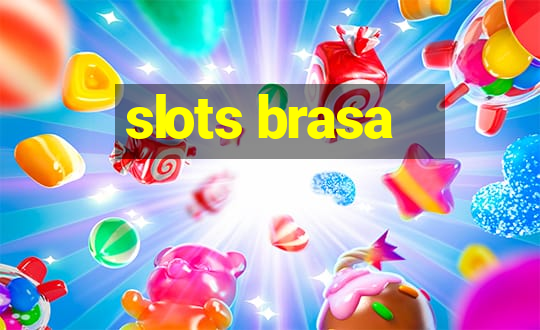 slots brasa