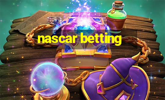 nascar betting