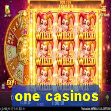 one casinos