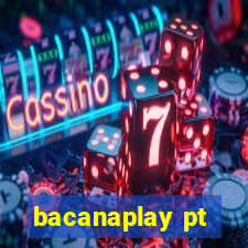 bacanaplay pt