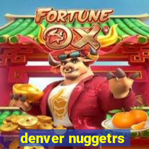 denver nuggetrs