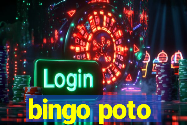 bingo poto